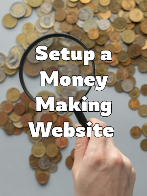 Setup a Money Making Website