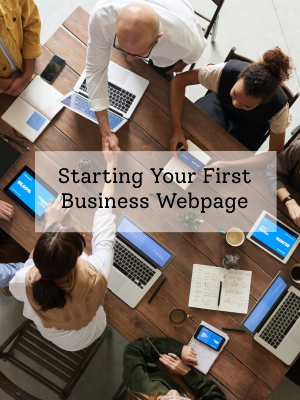 Starting Your First Business Webpage